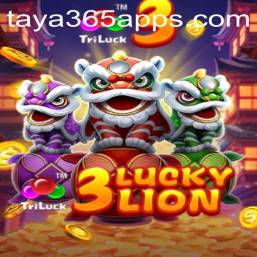 Unveiling the Excitement of 3LUCKYLION on the Taya365 App