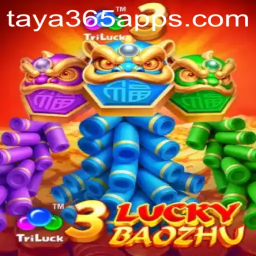 Discover the Exciting World of 3LuckyBaozhu on Taya365 App