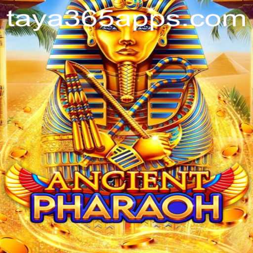 AncientPharaoh: Unveiling the Mysteries through Taya365 App