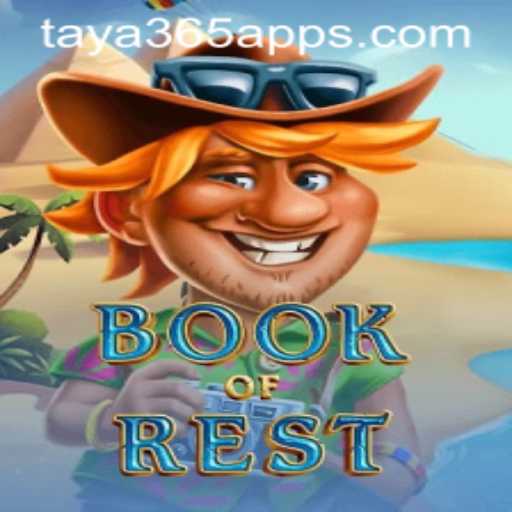 Exploring 'BookofRest' on the Taya365 App: A New Chapter in Gaming