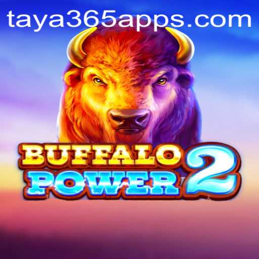 Buffalo Power 2: Dive Into the World of Slot Gaming with Taya365 App