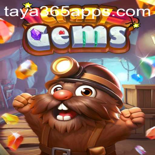 Exploring the Exciting World of CrazyGems on Taya365 App