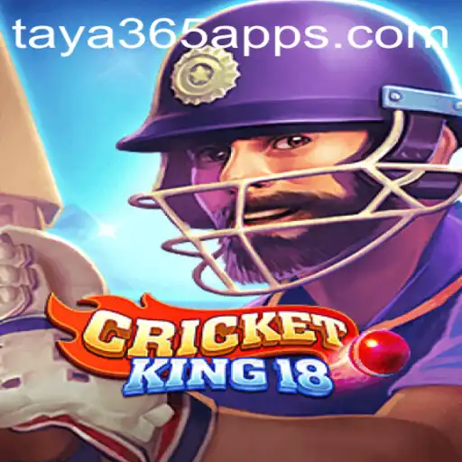 Exploring CricketKing18 and the Role of the Taya365 App