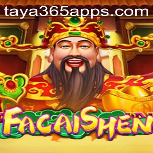 Discover the Exciting World of FaCaiShen on Taya365 App