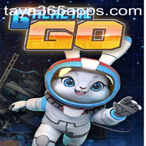 GalacticGO: Exploring the Universe of Gaming Within the Taya365 App