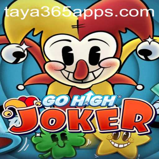 Exploring the Fascinating World of GoHighJoker and the Taya365 App