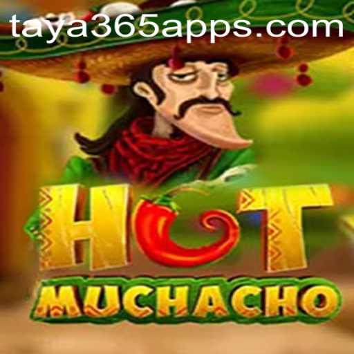 Discover the Exciting World of HotMuchacho: An Engaging Experience with the taya365 App