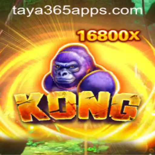 Unleashing the Thrill of Kong on Taya365 App: A Comprehensive Guide