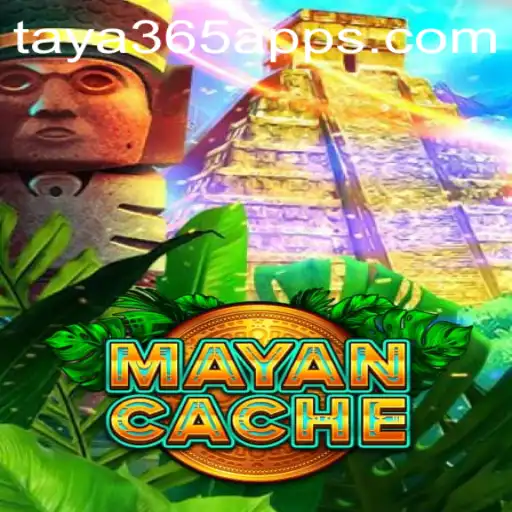 Discovering the Thrills of MayanCache: An Adventure Awaits with Taya365 App
