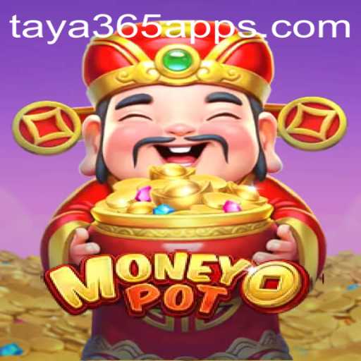 Unlock the Excitement with MoneyPot on the Taya365 App