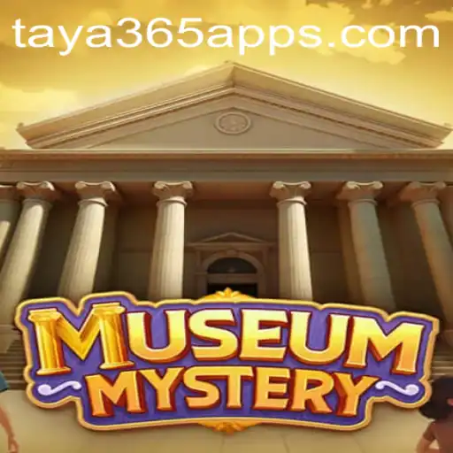 Unearth Secrets with MuseumMystery: A Gripping Experience with taya365 app