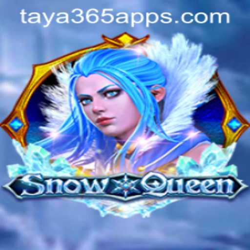 Discover the Enchanting World of SnowQueen on the Taya365 App