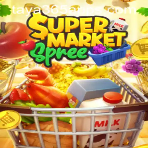 Discover the Exciting World of SupermarketSpree on the Taya365 App