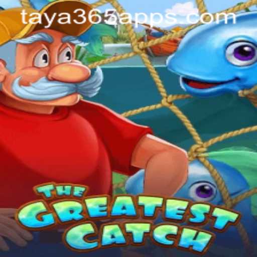 TheGreatestCatch: Dive into the Adventure with Taya365