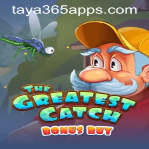 Discover the Thrills of TheGreatestCatchBonusBuy on Taya365 App