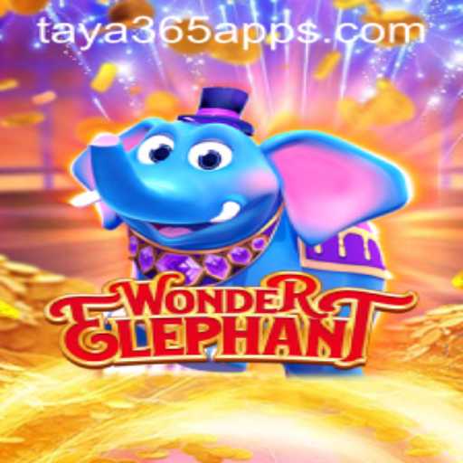 Explore the Exciting World of WonderElephant on the Taya365 App
